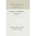 Taxpayer Compliance, Volume 2: Social Science Perspectives - Hardcover
