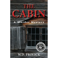 The Cabin: A Murder Mystery - Paperback