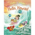 Hello, Hawaii! Activity Book: Explore, Play, and Discover Island Travel Adventure for Creative Kids Ages 4-8 - Paperback