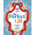 The Perfect Gift: Color My World Perfect - Paperback