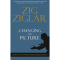 Changing the Picture: How to Stay Motivated Book 3 - Paperback