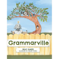 Grammarville - Hardcover