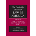 The Cambridge History of Law in America, Volume III: The Twentieth Century and After (1920-) - Paperback