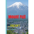Mount Fuji: Japan - Paperback