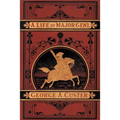 A Complete Life of Gen. George A. Custer - Paperback