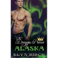 The Dragon Prince of Alaska - Paperback