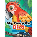 My Favorite Bird - Hardcover