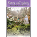 Dating in Mayberry: They're Not All Andy, and I Ain't Thelma Lou - Paperback