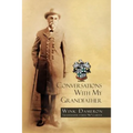Conversations with My Grandfather - Paperback