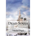 Dead Souls Nikolai Gogol - Paperback
