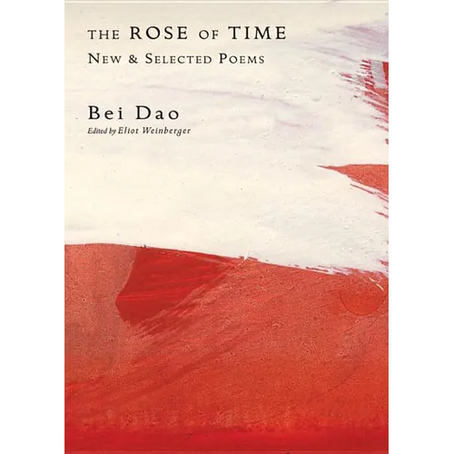 The Rose of Time: New & Selected Poems - Paperback