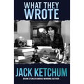 What They Wrote: In Praise of Dark Fiction - Paperback