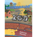 Rotundraloo Under the Zoo - Hardcover