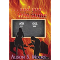 . . . and you win some - Paperback