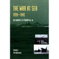 War at Sea 1939-45: Volume I The DefensiveOFFICIAL HISTORY OF THE SECOND WORLD WAR. - Paperback