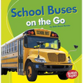 School Buses on the Go - Paperback