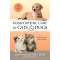 Homeopathic Care for Cats and Dogs, Revised Edition: Small Doses for Small Animals - Paperback