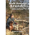 Walk Around Annapolis: 52 Places to Hike with Your Dog (and Other Best Friends) - Paperback