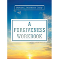 A Forgiveness Workbook - Paperback