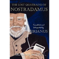 The Lost Quatrains of Nostradamus - Paperback
