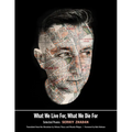 What We Live For, What We Die for: Selected Poems - Paperback
