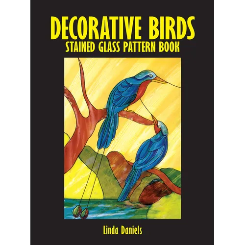 Decorative Birds Stained Glass Pattern Book - Paperback