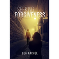 Seeking Forgiveness - Paperback