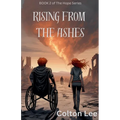 Rising From the Ashes - Paperback