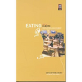 Eating Out in Europe: Picnics, Gourmet Dining and Snacks Since the Late Eighteenth Century - Paperback