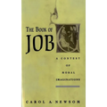 The Book of Job: A Contest of Moral Imaginations - Paperback
