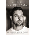 Mi Sueño Americano: Todos Están Invitados - Hardcover