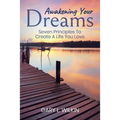 Awakening Your Dreams - Paperback