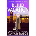 Blind Vacation: A Cozy Mystery - Paperback