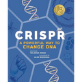 Crispr: A Powerful Way to Change DNA - Hardcover