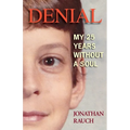 Denial: My 25 Years Without a Soul - Paperback