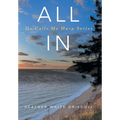 All In: He Calls Me Harp Series - Hardcover