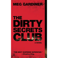 The Dirty Secrets Club - Mass Market Paperbound
