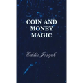 Coin and Money Magic - Hardcover