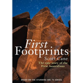 First Footprints: The Epic Story of the First Australians - Paperback