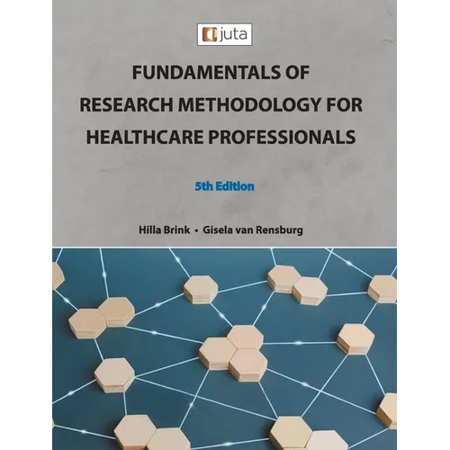 Fundamentals of Research Methodology for Healthcare Professionals 5e - Paperback