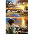 A Runaway Teenager: Who Found Freedom - Paperback