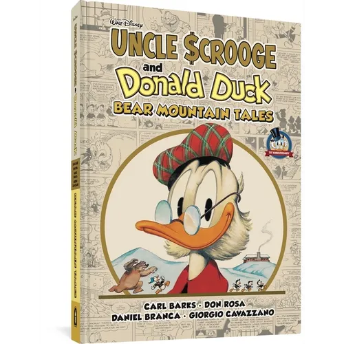 Walt Disney's Uncle Scrooge & Donald Duck: Bear Mountain Tales - Hardcover