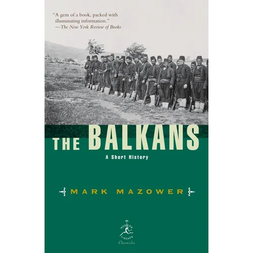 The Balkans: A Short History - Paperback