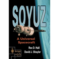 Soyuz: A Universal Spacecraft - Paperback
