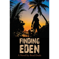 Finding Eden: A Perilous Quest For a Safe Migrant Homeland - Paperback