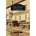 Delaware Farming - Hardcover