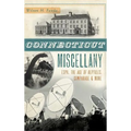 Connecticut Miscellany: ESPN, the Age of Reptiles, Cowparade & More - Hardcover