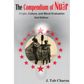 The Compendium of Nuär Origin, Culture, and Moral Evaluation - Paperback