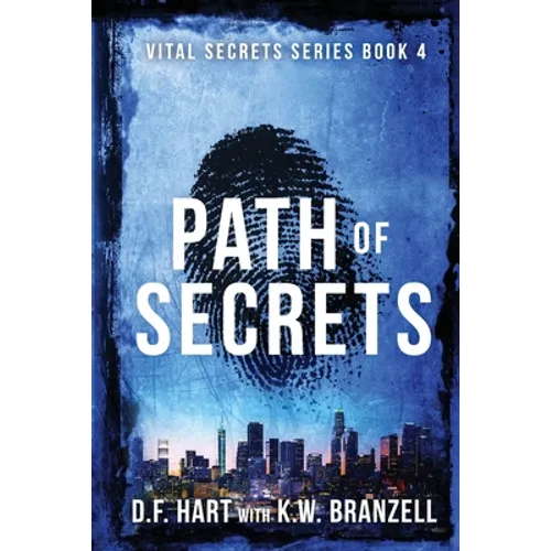 Path of Secrets: Vital Secrets, Book Four - Paperback
