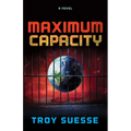 Maximum Capacity - Paperback
